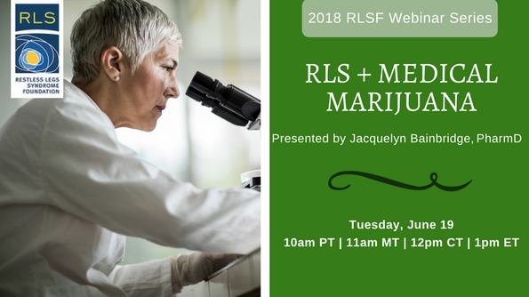 RLS and Medical Marijuana Webinar